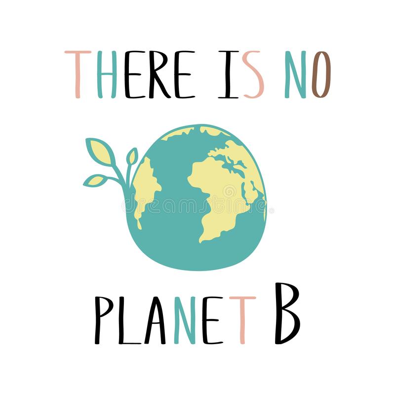 'There is no planet B' diagram with a picture of the world.